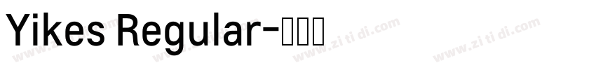 Yikes Regular字体转换